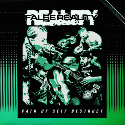 False Reality (UK) : Path of Self Destruct